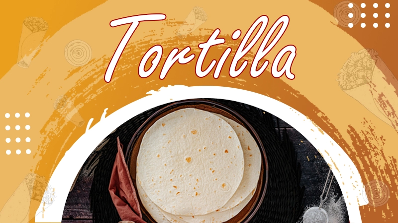 Tortilla